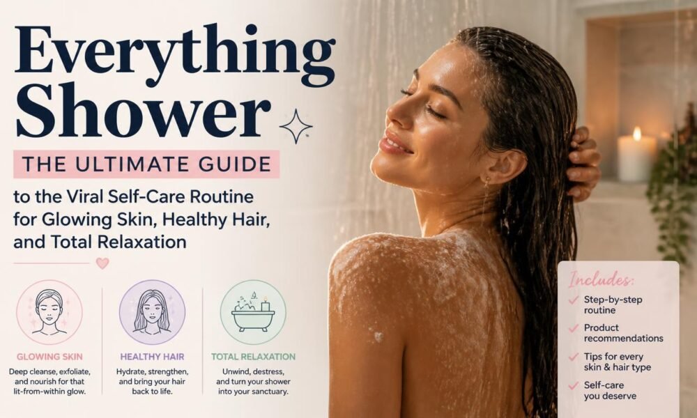 everything shower